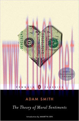 The Theory of Moral Sentiments (Penguin Classics) Anniversary Edition,