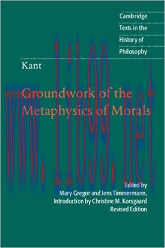 (PDF)Kant: Groundwork of the Metaphysics of Morals (Cambridge Texts in the History of Philosoph...