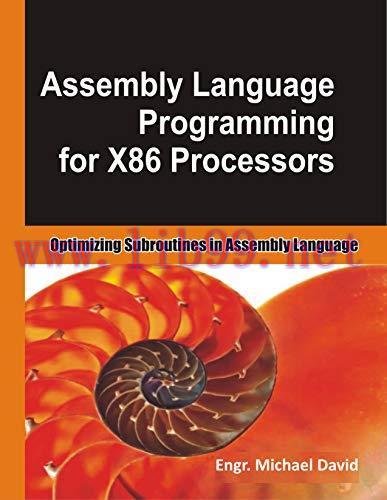 [FOX-Ebook]Assembly Language Programming for X86 Processors: Optimizing Subroutines in Assembly...