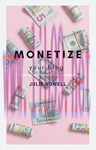 [FOX-Ebook]How to MONETIZE your blog: A Step by Step Strategy for Beginner Influencers