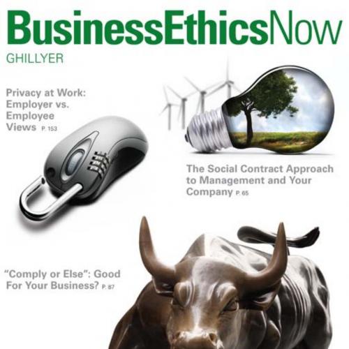Business Ethics Now 3rd Edition by Andrew Ghillyer