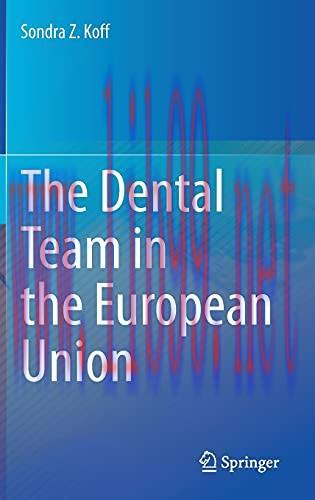 The Dental leam In the European Union
