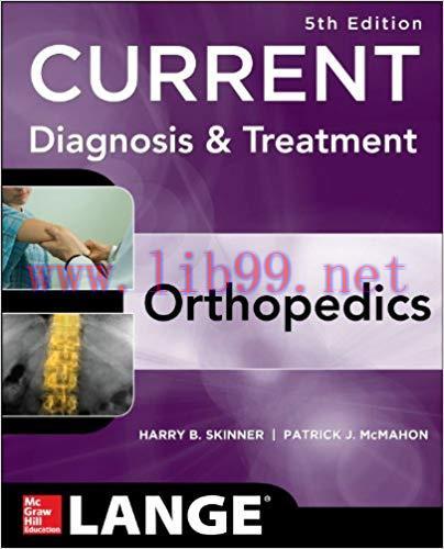 [PDF]Current Diagnosis & Treatment in Orthopedics, 5th Edition