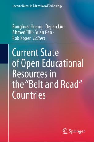 Current State of Open Educational Resources in the &ldquo;Belt and Road&rdquo; Countries