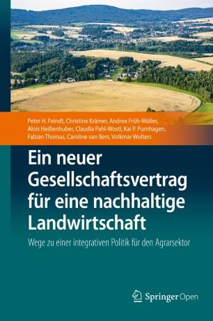 Ein neuer Gesellschaftsvertrag f&uuml;r eine nachhaltige Landwirtschaft