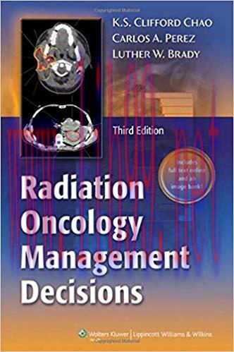[PDF]Radiation Oncology - Management Decisions, 3rd Edition