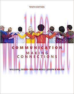 Communication: Making Connections 10th Edition,
