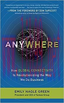 (PDF)Anywhere: How Global Connectivity is Revolutionizing the Way We Do Business: How Mobile Te...