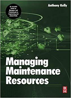 (PDF)Managing Maintenance Resources 1st Edition