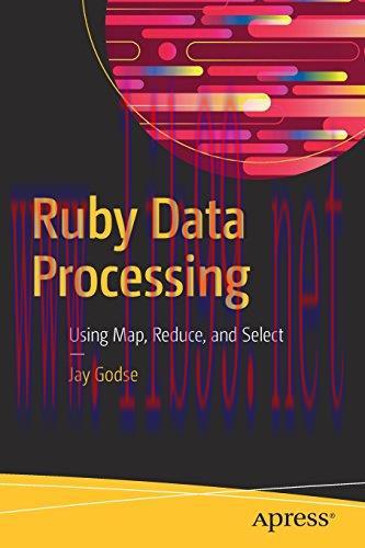 [FOX-Ebook]Ruby Data Processing: Using Map, Reduce, and Select