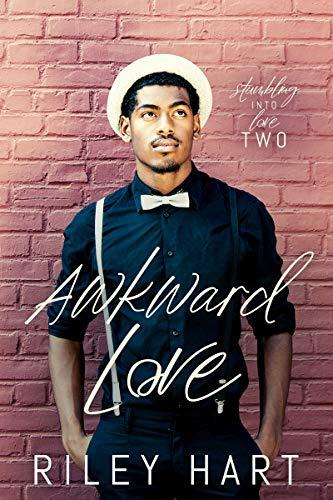 (PDF)Awkward Love (Stumbling into Love Book 2)
