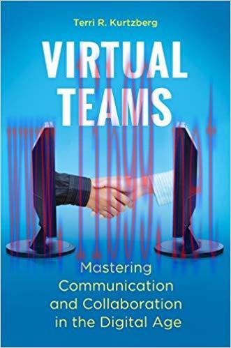 Virtual Teams: Mastering Communication and Collaboration in the Digital Age