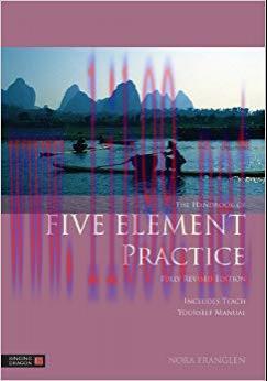 (PDF)The Handbook of Five Element Practice (Five Element Acupuncture) Revised ed. Edition