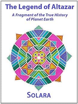 (PDF)The Legend of Altazar A Fragment of the True History of Planet Earth