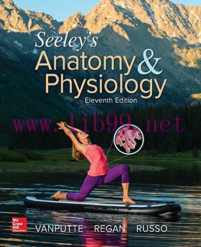 [FOX-Ebook]Seeley's Anatomy & Physiology, 11th Edition