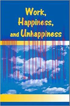 (PDF)Work, Happiness, and Unhappiness 1st Edition