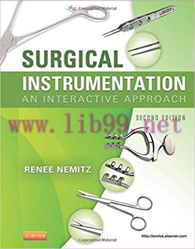 [PDF]Surgical Instrumentation - An Interactive Approach, 2E