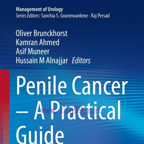 [AME]Penile Cancer &ndash; A Practical Guide (EPUB)