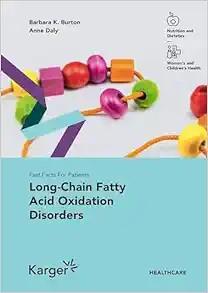[AME]Fast Facts for Patients- Long-chain Fatty Acid Oxidation Disorders (Original PDF)