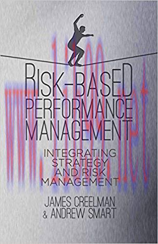 (PDF)Risk-Based Performance Management: Integrating Strategy and Risk Management 2013 Edition