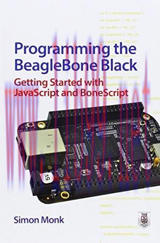 [FOX-Ebook]Programming the BeagleBone Black: Getting Started with JavaScript and BoneScript