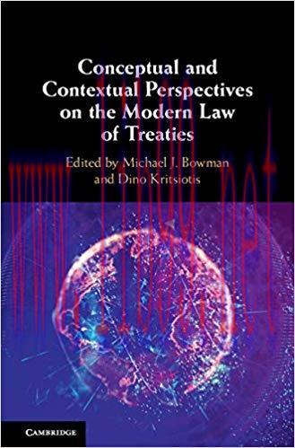 [PDF]Conceptual and Contextual Perspectives on the Modern Law of Treaties