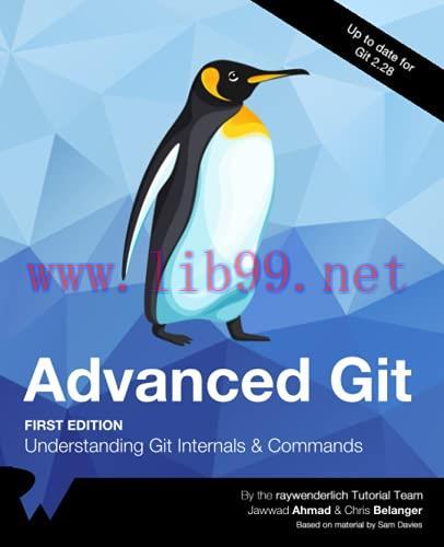 [FOX-Ebook]Advanced Git: Understanding Git Internals and Commands