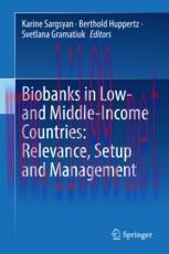 [PDF]Biobanks in Low- and Middle-Income Countries: Relevance, Setup and Management