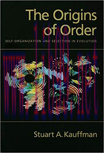(PDF)The Origins of Order: Self-Organization and Selection in Evolution 1st Edition