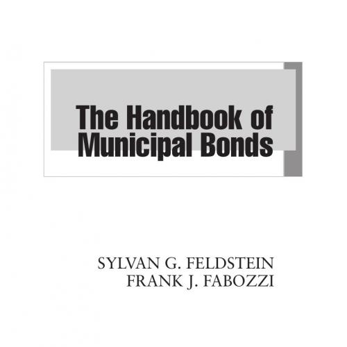 Handbook of Municipal Bonds, The