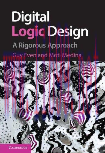 [FOX-Ebook]Digital Logic Design: A Rigorous Approach