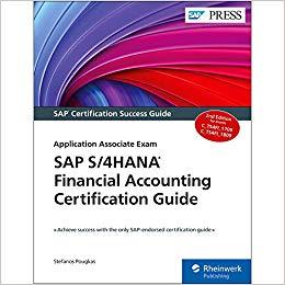SAP S4HANA Financial Accounting Certification Guide Application Associate Exam 2nd Edition