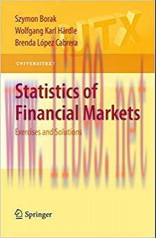 (PDF)Statistics of Financial Markets: Exercises and Solutions (Universitext) 2010 Edition