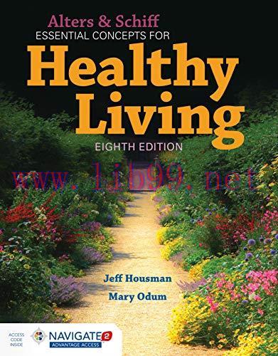 [AME]Alters and Schiff Essential Concepts for Healthy Living, 8th Edition