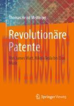 [PDF]Revolution&auml;re Patente: Von James Watt, Nikola Tesla bis Elon Musk