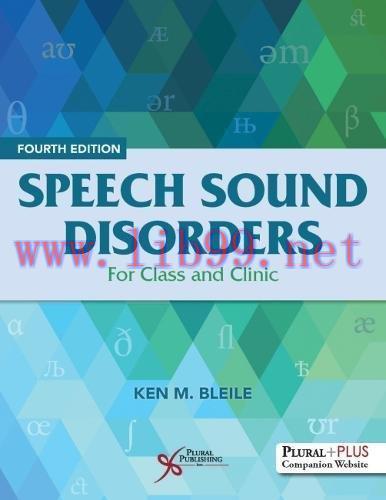 [AME]Speech Sound Disorders: For Class and Clinic, Fourth Edition (EPUB)
