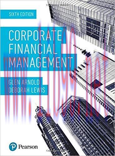 [PDF]Corporate Financial Management 6th Edition [ARNOLD GLEN ET.AL]