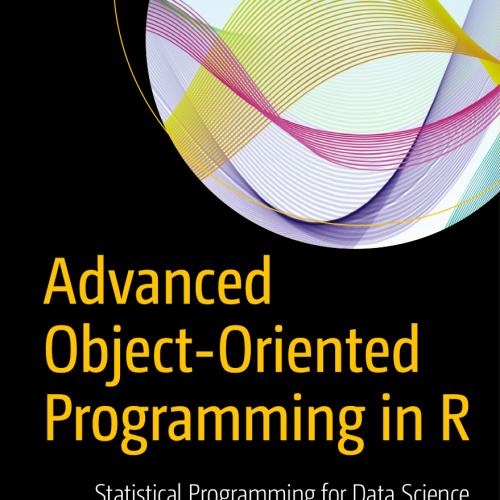 Advanced Object-Oriented Programming in R
