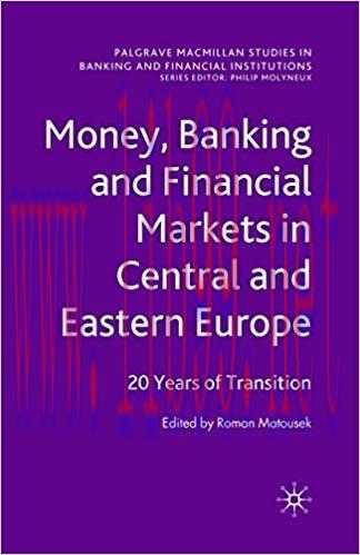 (PDF)Money, Banking and Financial Markets in Central and Eastern Europe: 20 Years of Transition...