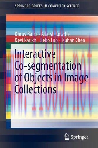 [FOX-Ebook]Interactive Co-segmentation of Objects in Image Collections
