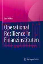 [PDF]Operational Resilience in Finanzinstituten: Grundlagen, Beispiele und Anwendungen