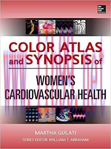 [PDF]Color Atlas and Synopsis of Women&rsquo;s Cardiovascular Health