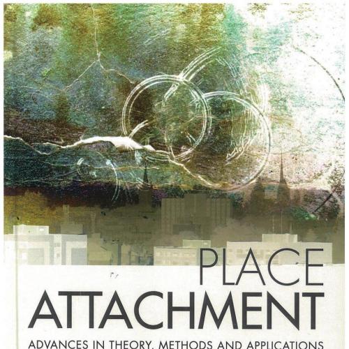 Place Attachment Advances in Theory, Methods and Applications 1th - Wei Zhi