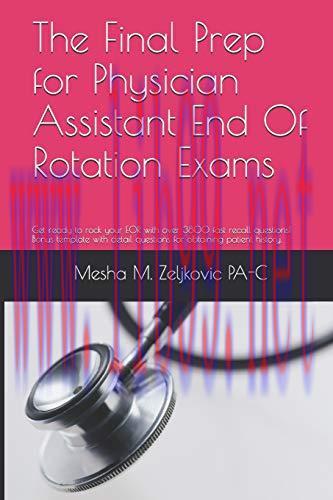 [AME]The Final Prep for Physician Assistant End Of Rotation Exams: Get ready to rock your EOR w...