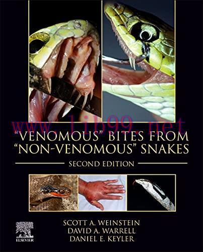 [AME]"Venomous" Bites from_ "Non-Venomous" Snakes, 2nd Edition (EPUB)
