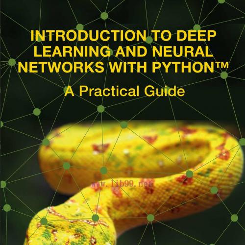 [AME]Introduction to Deep Learning and Neural Networks with Python&trade;: A Practical Guide (Origina...