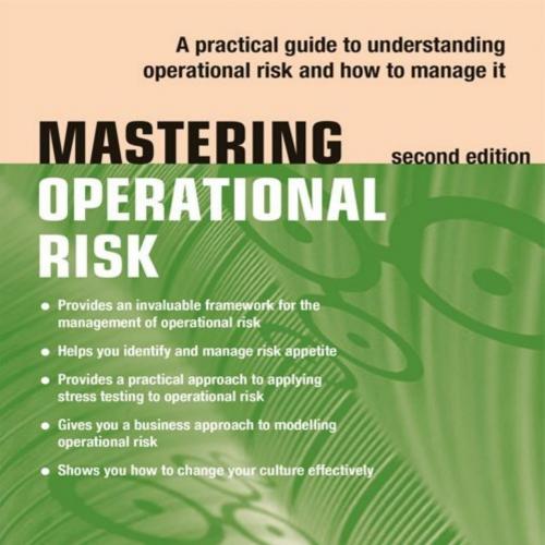 Mastering Operational Risk A practical guide 2nd Edition