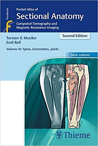 Pocket Atlas of Sectional Anatomy, Volume III, 2nd Edition