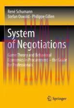 [PDF]System of Negotiations: Game Theory and Behavioral Economics in Procurement &ndash; the Guide fo...