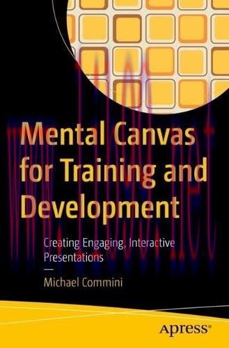 [FOX-Ebook]Mental Canvas for Training and Development: Creating Engaging, Interactive Presentat...